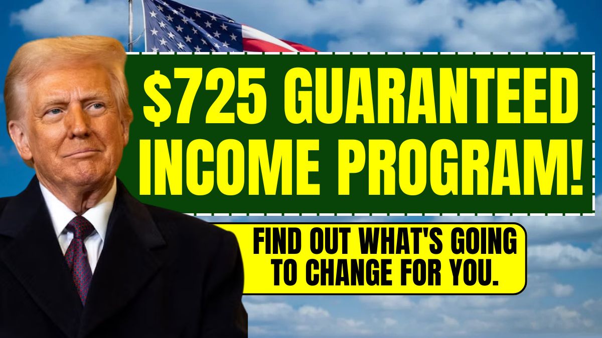 $725 Guaranteed Income Program! Find out what's going to change for you.
